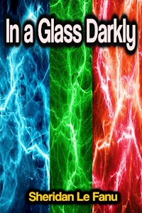 In a Glass Darkly - Sheridan Le Fanu - ebook