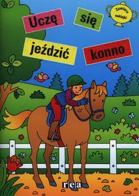 Uczę się jeździeć konno -  - książka