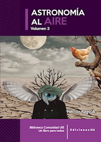 Astronomía al aire III - Héctor Rago - ebook