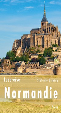 Lesereise Normandie - Stefanie Bisping - ebook