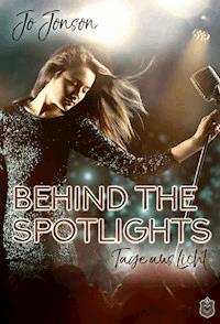 Behind the Spotlights - Jo Jonson - ebook