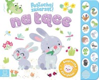 Na łące. Posłuchaj zwierząt! - Podgórska Anna - książka