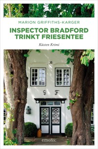 Inspector Bradford trinkt Friesentee - Marion Griffith-Karger - ebook
