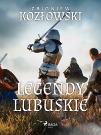 Legendy lubuskie - Kozłowski Zbigniew - ebook