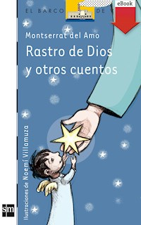 Rastro de Dios y otros cuentos - Montserrat del Amo - ebook