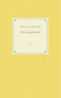 Der ewige Spießer - Ödön von Horvath - ebook