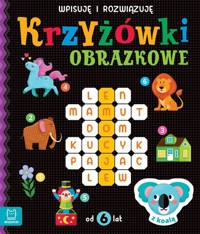 Krzyżówki obrazkowe z koalą. Od 6 lat. Wpisuję i rozwiązuję - Karlik Beata - książka