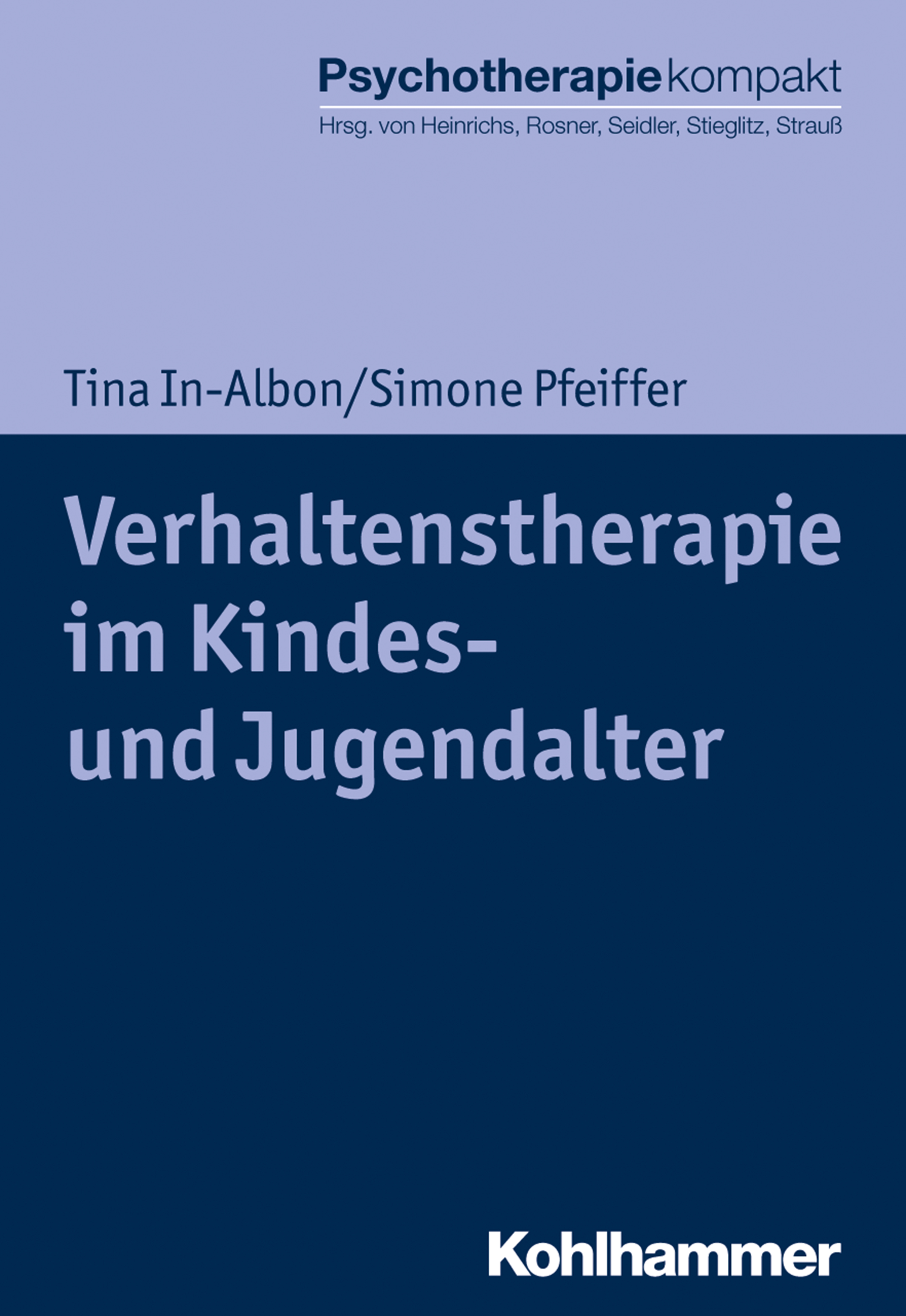 Verhaltenstherapie im Kindes- und Jugendalter - Tina In-Albon - ebook