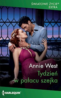 Tydzień w pałacu szejka (Światowe Życie Ekstra) - Annie West - ebook