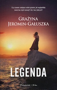 Legenda - Grażyna Jeromin-Gałuszka - książka