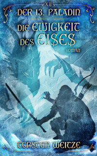 Die Ewigkeit des Eises - Torsten Weitze - ebook