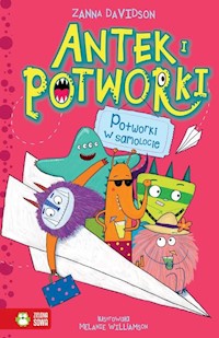 Antek i potworki Potworki w samolocie - Davidson Zanna - książka