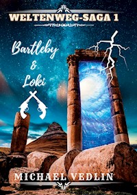 Bartleby & Loki - Michael Vedlin - ebook
