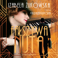 Fałszywa nuta - Izabela Żukowska - ebook + audiobook + książka
