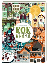 Rok w mieście - Bogucka Katarzyna - książka