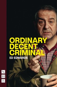 Ordinary Decent Criminal - Ed Edwards - ebook
