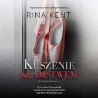 Kuszenie kłamstwem - Rina Kent - ebook + audiobook