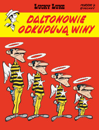 Lucky Luke. Daltonowie odkupują winy - René Goscinny - książka