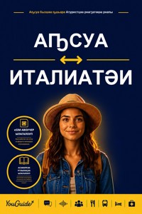 The Language Guide for Travelers - Abkhaz to Italian - YouGuide - ebook