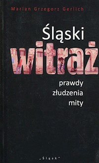 Śląski witraż - Gerlich Marian Grzegorz - książka