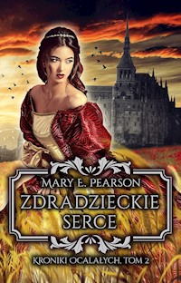 Zdradzieckie serce Tom 2 - Pearson Mary E. - książka