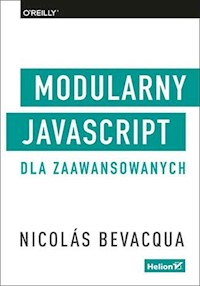 Modularny JavaScript dla zaawansowanych - Bevacqua Nicolas - książka