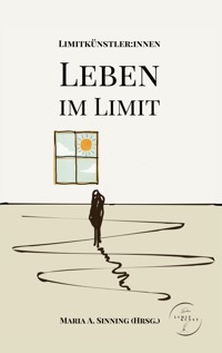 Leben im Limit - Literaturgruppe Limitkünstler:innen - ebook