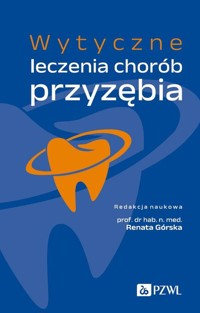 Wytyczne leczenia chorób przyzębia - Górska Renata - książka