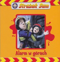 Strażak Sam. Alarm w górach - zbiorowa praca - ebook