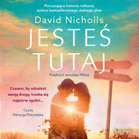 Jesteś tutaj - David Nicholls - audiobook