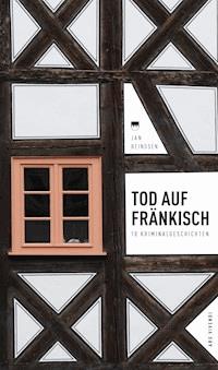 Tod auf Fränkisch - Jan Beinßen - ebook