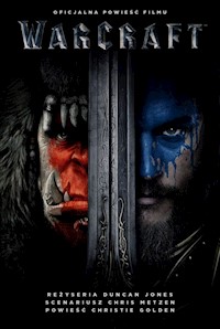 Warcraft Oficjalna powieść filmu - Golden Christie - książka
