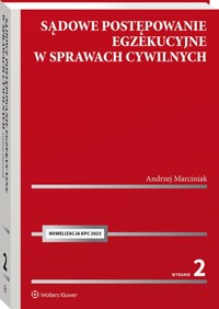 Sądowe postępowanie egzekucyjne w sprawach cywilnych - Andrzej Marciniak - książka
