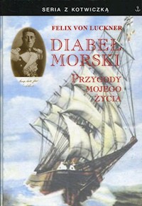 Diabeł Morski - Luckner Felix von - książka