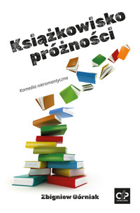 Książkowisko próżności - Zbigniew Górniak - ebook + audiobook