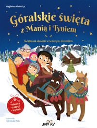 Góralskie święta z Manią i Tyniem - Magdalena Młodnicka - książka
