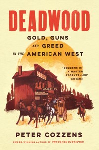 Deadwood - Peter Cozzens - ebook