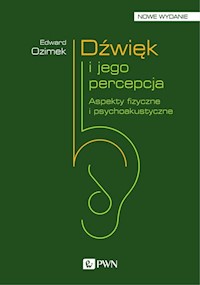 Dźwięk i jego percepcja - Ozimek Edward - książka
