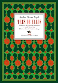 Tres de ellos - Arthur Conan Doyle - ebook