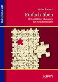 Einfach üben - Gerhard Mantel - ebook