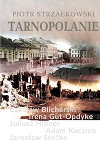 Tarnopolanie - Piotr Strzałkowski - książka
