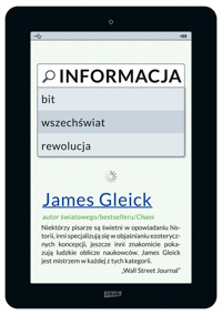 Informacja Bit wszechświat rewolucja - James Gleick - książka