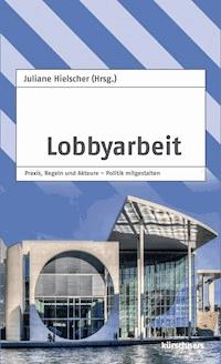 Lobbyarbeit -  - ebook