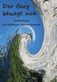 Der Berg bewegt sich - Karla J. Butterfield - ebook