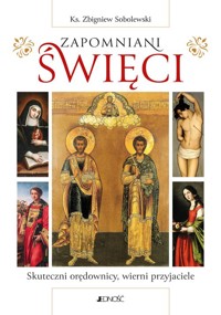 Zapomniani święci - Zbigniew Sobolewski - książka