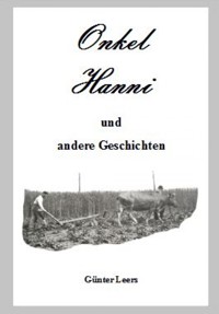 Onkel Hanni - Günter Leers - ebook