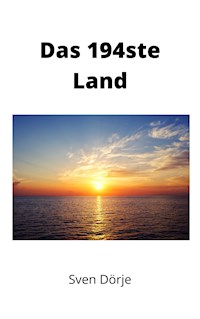 Das 194ste Land - Sven Dörje - ebook