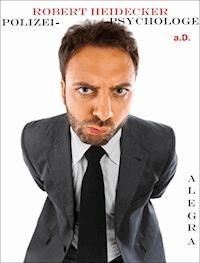 Robert Heidecker - Alegra Cassano - ebook