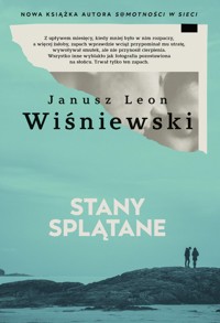 Stany splątane - Wiśniewski Janusz Leon - książka