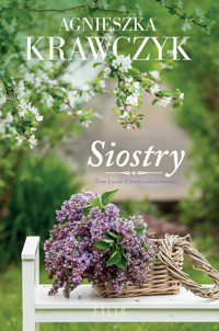 Siostry. Seria Czary codzienności. Tom 1 - Agnieszka Krawczyk - ebook + książka